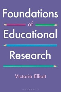 bokomslag Foundations of Educational Research