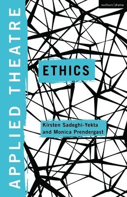 Applied Theatre: Ethics 1