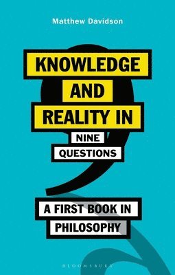 bokomslag Knowledge and Reality in Nine Questions