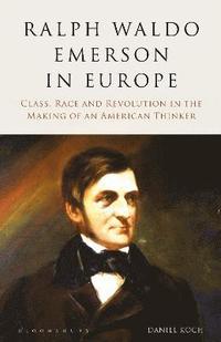 bokomslag Ralph Waldo Emerson in Europe