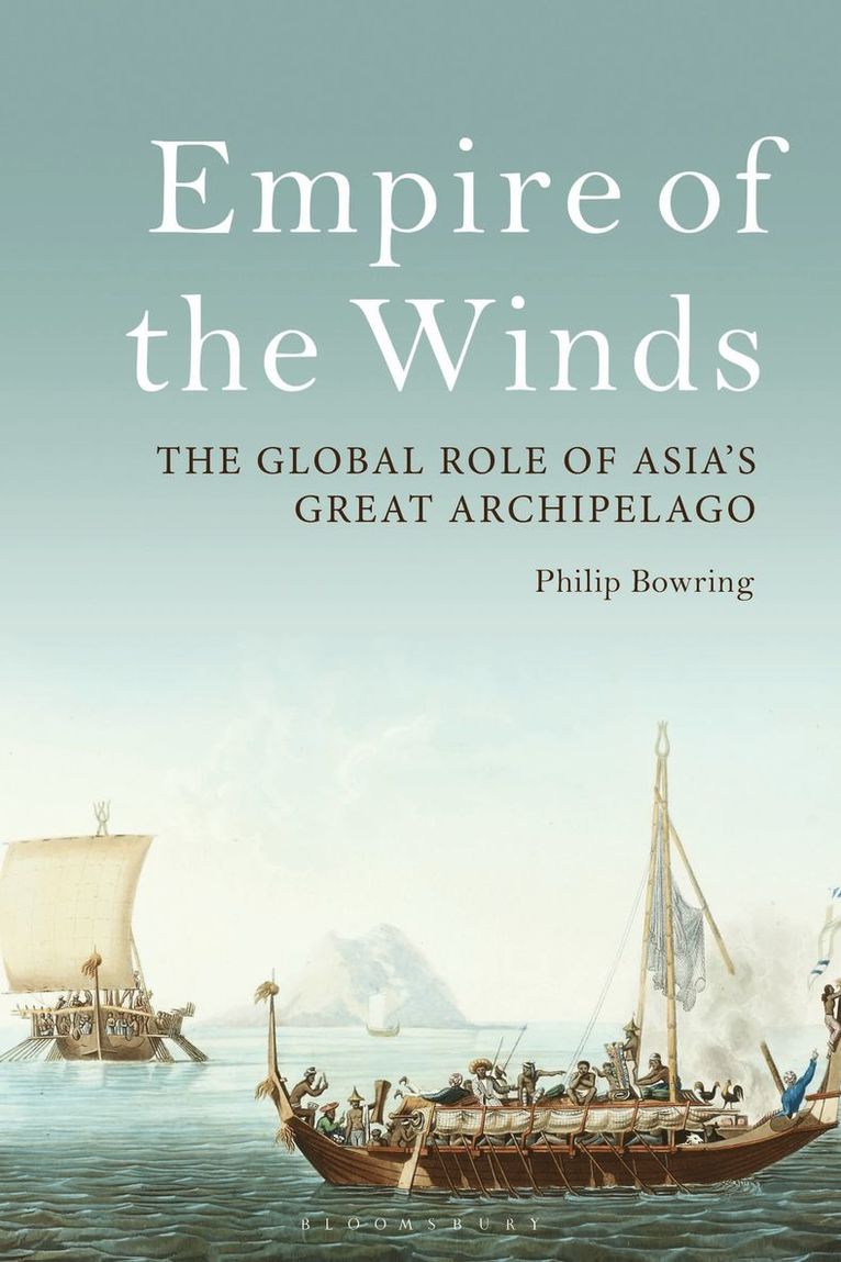 Philip Bowring, Asia) Bowring, Philip (Independent Journalist and Author - Empire of the Winds, Häftad