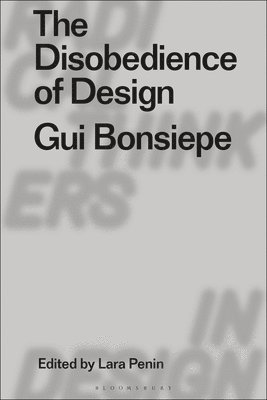 bokomslag Disobedience of Design