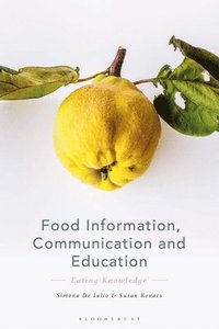bokomslag Food Information, Communication and Education