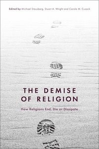 bokomslag The Demise of Religion