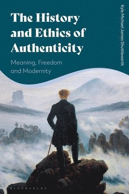 The History and Ethics of Authenticity 1