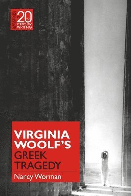 Virginia Woolf's Greek Tragedy 1