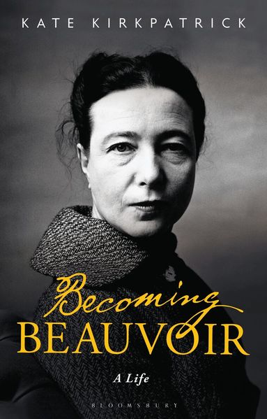 Kate Kirkpatrick - Becoming Beauvoir, Häftad