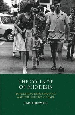 bokomslag The Collapse of Rhodesia