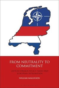 bokomslag From Neutrality to Commitment