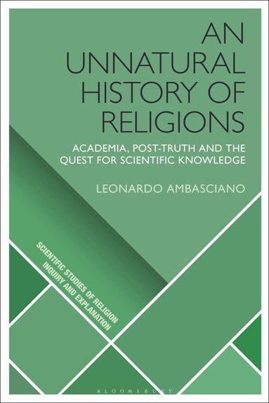 Leonardo Ambasciano, Donald Wiebe - Unnatural History of Religions, Häftad