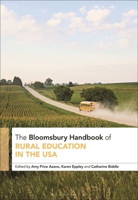 The Bloomsbury Handbook of Rural Education in the United States 1