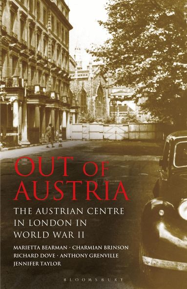 Marietta Bearman, Charmian Brinson, Richard Dove, Anthony Grenville, Jennifer Taylor - Out of Austria, Häftad