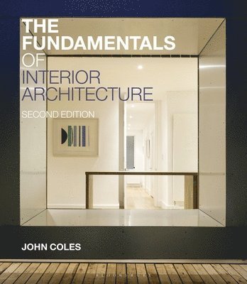 bokomslag The Fundamentals of Interior Architecture