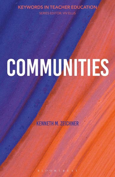 Kenneth M. Zeichner, VIV Ellis - Communities, Inbunden