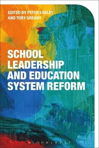 bokomslag School Leadership and Education System Reform