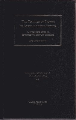 bokomslag The Politics of Prayer in Early Modern Britain