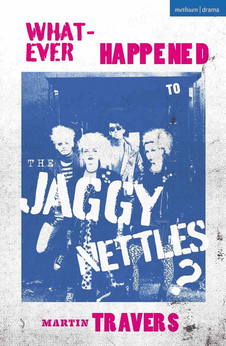 Whatever Happened to the Jaggy Nettles? 1