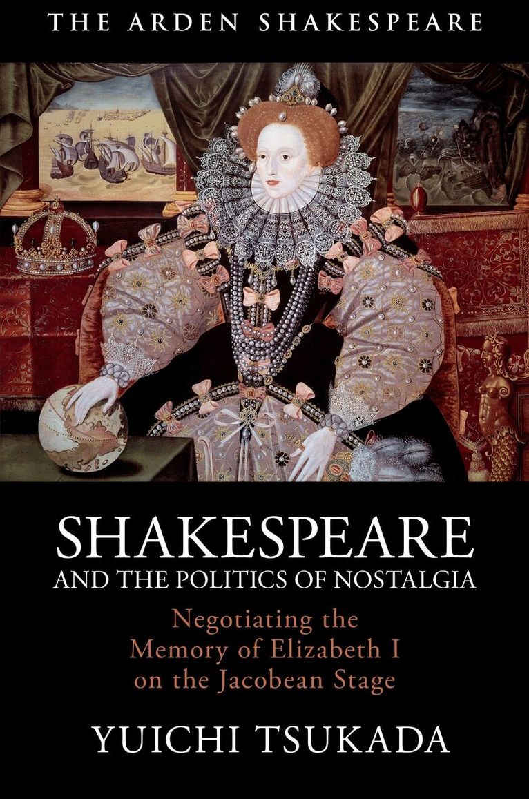 Yuichi Tsukada - Shakespeare and the Politics of Nostalgia, Häftad