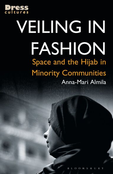 Anna-Mari Almila, Reina Lewis - Veiling in Fashion, Häftad
