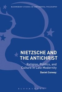 bokomslag Nietzsche and The Antichrist