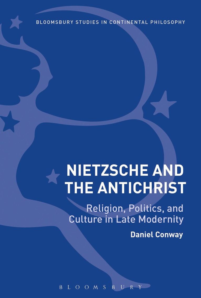 Daniel Conway - Nietzsche and The Antichrist, Häftad