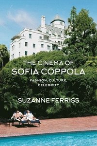 bokomslag Cinema of Sofia Coppola