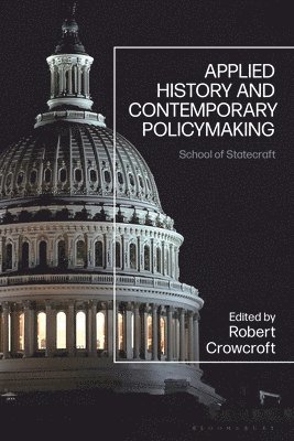 Applied History and Contemporary Policymaking 1