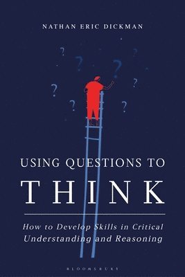 Using Questions to Think 1