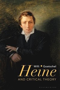 bokomslag Heine and Critical Theory