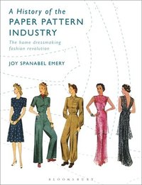 bokomslag History of the Paper Pattern Industry