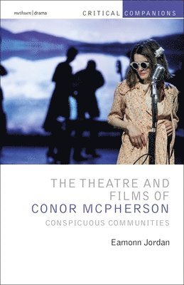 Theatre and Films of Conor McPherson