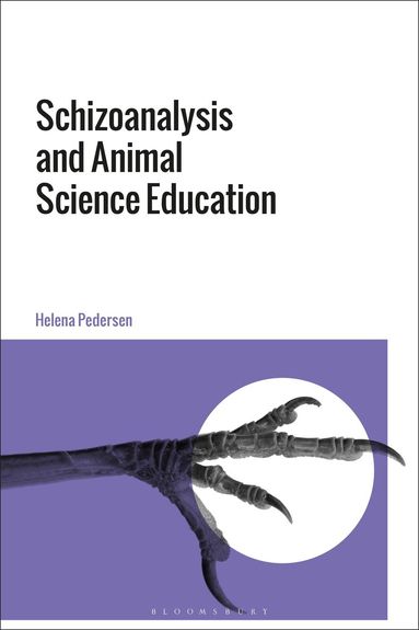 Helena Pedersen - Schizoanalysis and Animal Science Education, Häftad