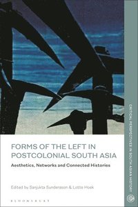 bokomslag Forms of the Left in Postcolonial South Asia