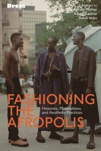 bokomslag Fashioning the Afropolis