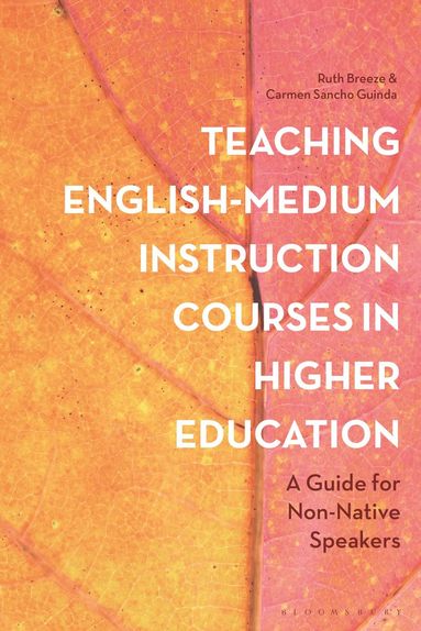 bokomslag Teaching English-Medium Instruction Courses in Higher Education