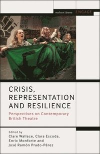 bokomslag Crisis, Representation and Resilience