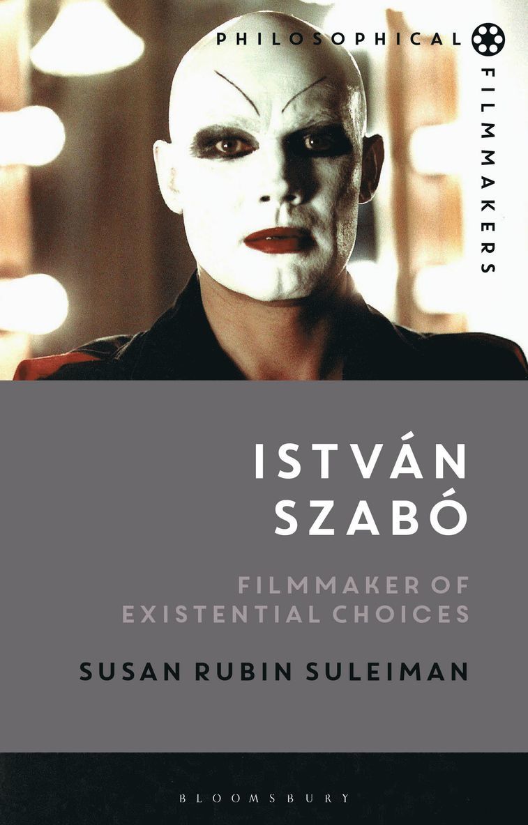 Susan Rubin Suleiman, Costica Bradatan - István Szabó, Inbunden