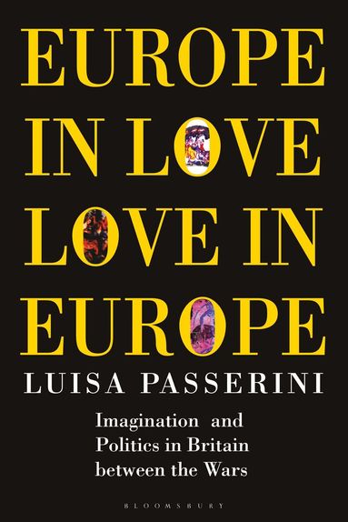 Luisa Passerini - Europe in Love, Love in Europe, Häftad