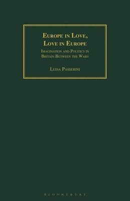 bokomslag Europe in Love, Love in Europe
