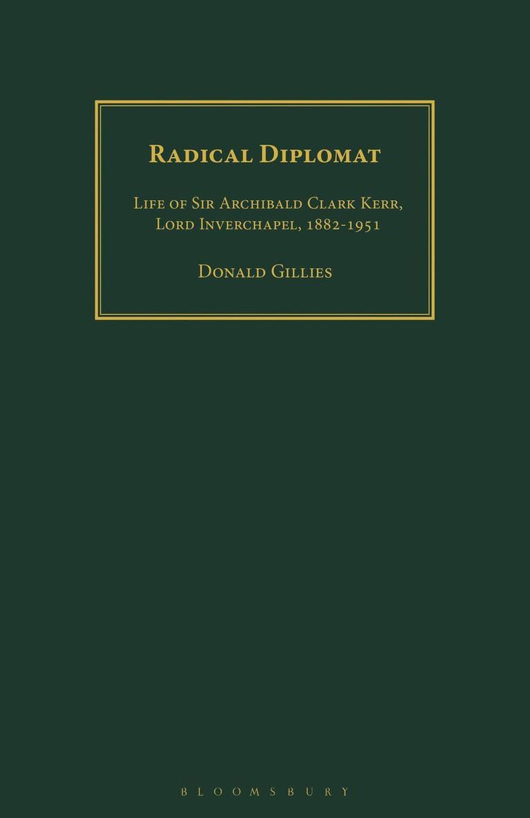 Donald Gillies, UK) Gillies, Donald (Freelance Author - Radical Diplomat, Häftad