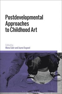 bokomslag Postdevelopmental Approaches to Childhood Art