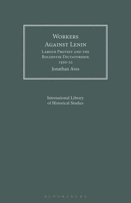 Jonathan Aves - Workers Against Lenin, Häftad
