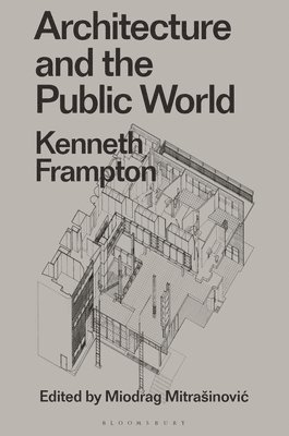 Architecture and the Public World 1