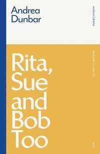 bokomslag Rita, Sue and Bob Too