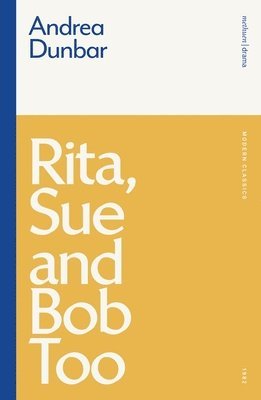 Rita, Sue and Bob Too 1