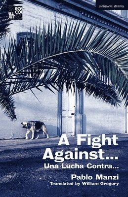 Pablo Manzi - Fight Against..., Häftad