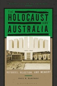 bokomslag The Holocaust and Australia