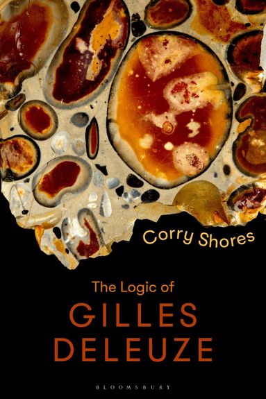 Corry Shores - Logic of Gilles Deleuze, Häftad
