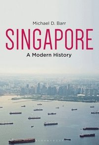 bokomslag Singapore: A Modern History