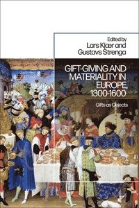 bokomslag Gift-Giving and Materiality in Europe, 1300-1600